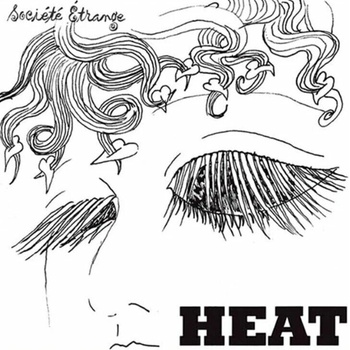 Societe Etrange - Heat LP
