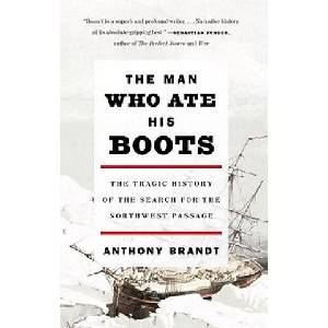 The Man Who Ate His Boots (ISBN: 9780307276568)