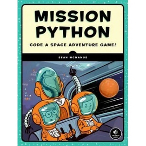 Mission Python | Sean McManus (ISBN: 9781593278571)