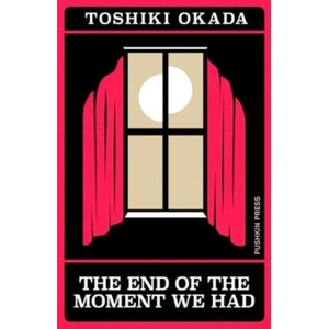 The End of the Moment We Had | Samuel Malissa (ISBN: 9781805331438)