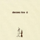 RICE, DAMIEN - O LP
