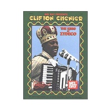 CLIFTON CHENIER KING OF ZYDECO