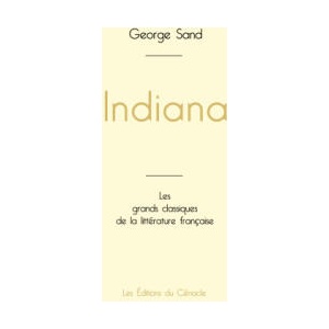 INDIANA DE GEORGE SAND EDITION GRAND FOR | SAND GEORGE (ISBN: 9782759315970)