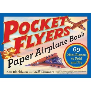 Pocket Flyers Paper Airplane Book (ISBN: 9781523502042)