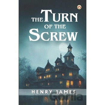 The Turn Of The Screw - Henry James