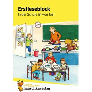Lesen lernen 1. Klasse für Jungen und Mädchen - In der Schule ist was los! | Susanne Schulte (ISBN: 9783881005012)