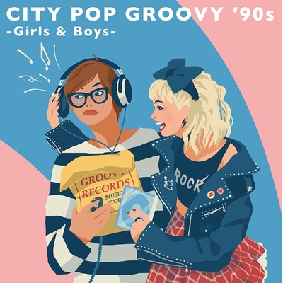 Various Artists - City Pop Groovy '90s -Girls & Boys- (2 LP) (4547366673586)