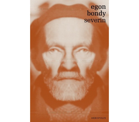 Severin - Egon Bondy