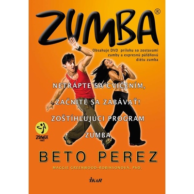 Zumba + DVD - Beto Perez, Maggie Greenwood-Robinsonová