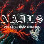 Warner Nails: Every Bridge Burning - CD (075768)