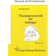 Übungsgrammatik für Anfänger, Lehr- und Übungsbuch