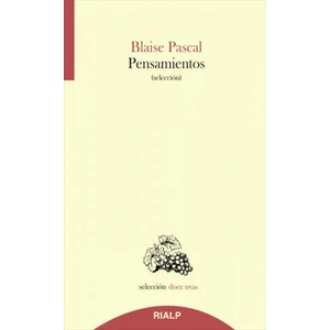 Pensamientos | Blaise Pascal, Rafael Gómez Pérez (2014)