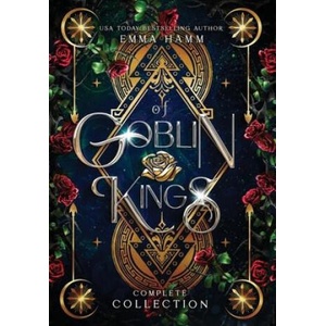 Of Goblin Kings Complete Collection | Emma Hamm (2022)