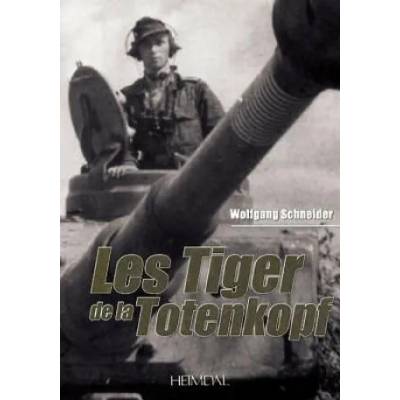 Les Tiger De La Totenkopf