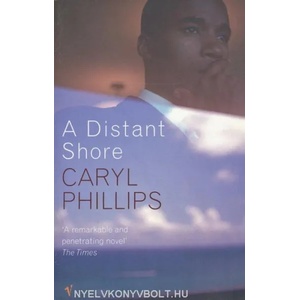 Distant Shore | Caryl Phillips (2004)