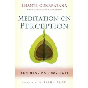 Meditation on Perception | Henepola Gunaratana (ISBN: 9781614290858)