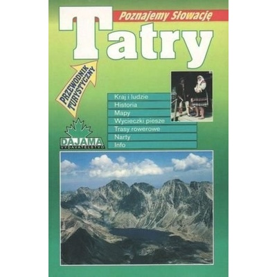 Tatry Poznajemy Slowację Przewodnik turystyczny Ján Lacika