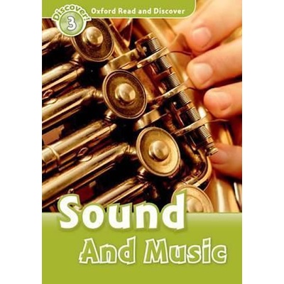 Oxford Read and Discover 3 Sound and Music