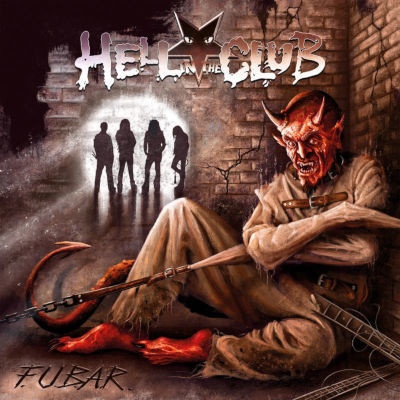 Hell In The Club F.U.B.A.R. CD