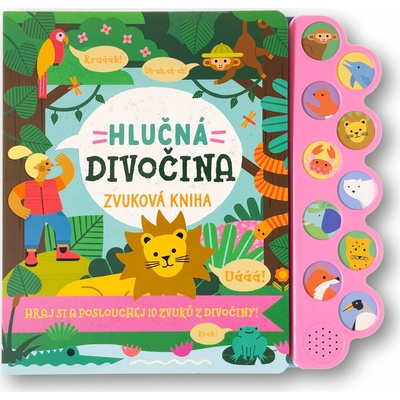 Hlučná divočina - Zvuková kniha