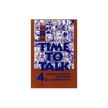 Time to Talk 4 - kniha pro studenty - Sarah Peters, Tomás Gráf