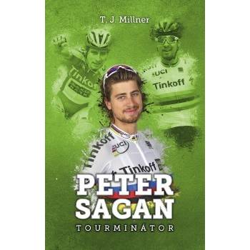 Peter Sagan: tourminátor T.J. Millner SK
