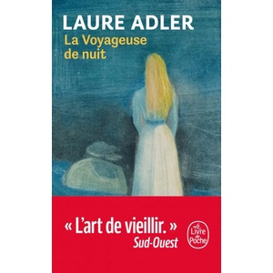 La voyageuse de nuit | Laure Adler (ISBN: 9782253078371)