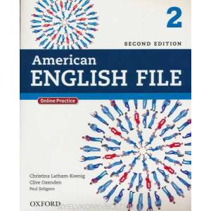 American English File: Level 2: Student Book | Clive Oxenden, Clive Oxenden, Paul Seligson (ISBN: 9780194776165)
