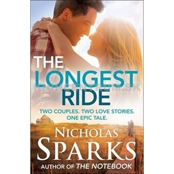 The Longest Ride - Nicholas Sparks