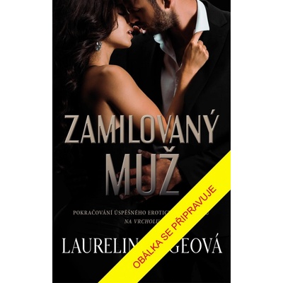 Zamilovaný muž - Laurelin Paige