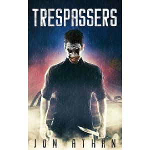 Trespassers | Jon Athan (ISBN: 9781693587832)