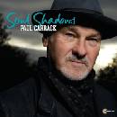 CARRACK PAUL: SOUL SHADOWS CD