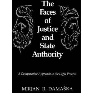 Faces of Justice and State Authority | Mirjan, R. Damaska (ISBN: 9780300051193)