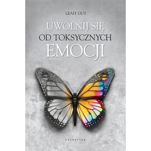 Uwolnij się od toksycznych emocji | Leah Guy (2022)