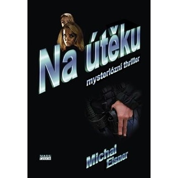 Na útěku