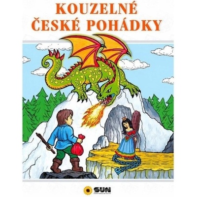 Kouzelné české pohádky NAKLADATELSTVÍ SUN s.r.o.