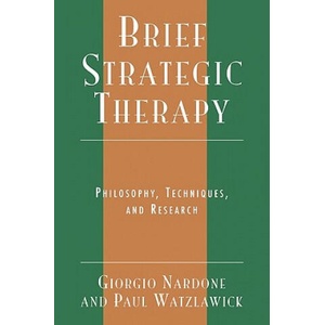 Brief Strategic Therapy (ISBN: 9780765702807)
