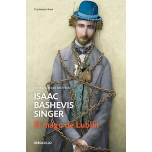 El mago de Lublin | Isaac Bashevis Singer (ISBN: 9788466348171)