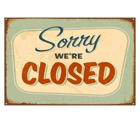 Ceduľa Sorry We Are Closed