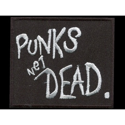Nášivka PUNKS NOT DEAD white vyšívaná zažehlovací
