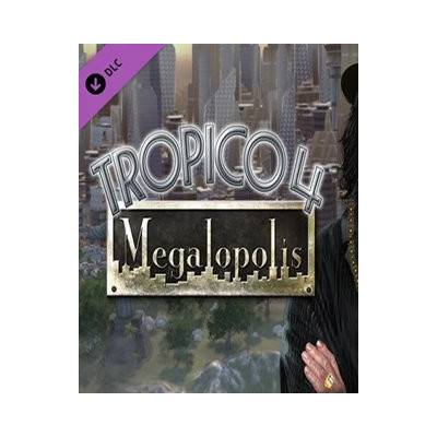 Tropico 4: Megalopolis