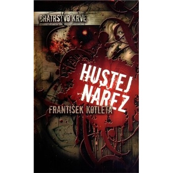 Bratrstvo krve 1 Hustej nářez