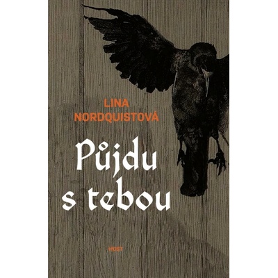 Půjdu s tebou - Lina Nordquist