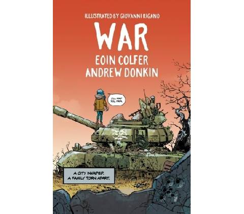 War - Eoin Colfer,Andrew Donkin