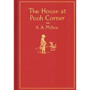 House at Pooh Corner: Classic Gift Edition (ISBN: 9780525555544)