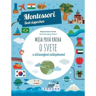 Moja prvá kniha o svete (Montessori: Svet úspechov)