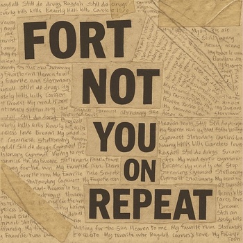 Fort Not - You On Repeat LP