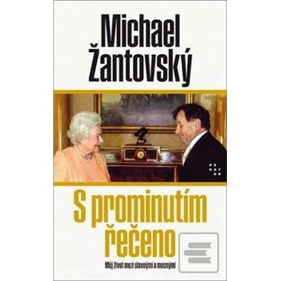 S prominutím řečeno