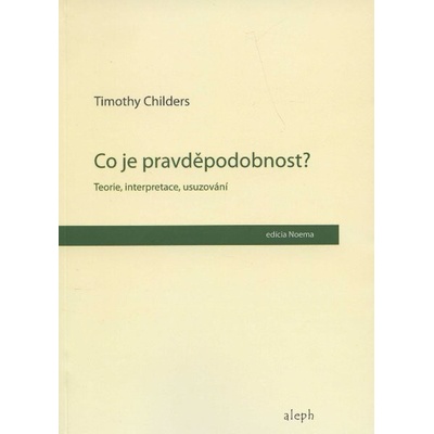 Co je pravděpodobnost? - Timothy Childers