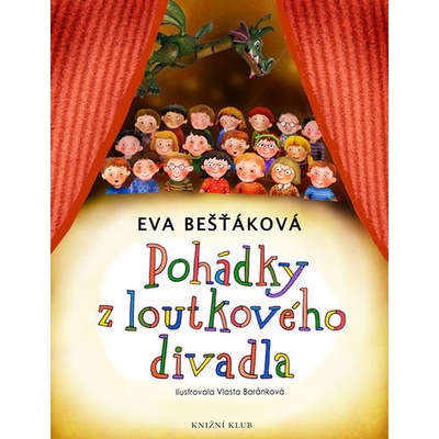 Pohádky z loutkového divadla - Eva Bešťáková